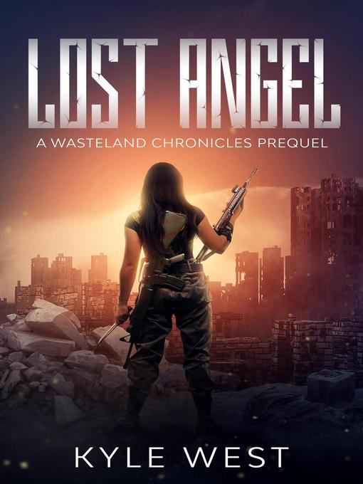 Title details for Lost Angel by Kyle West - Available